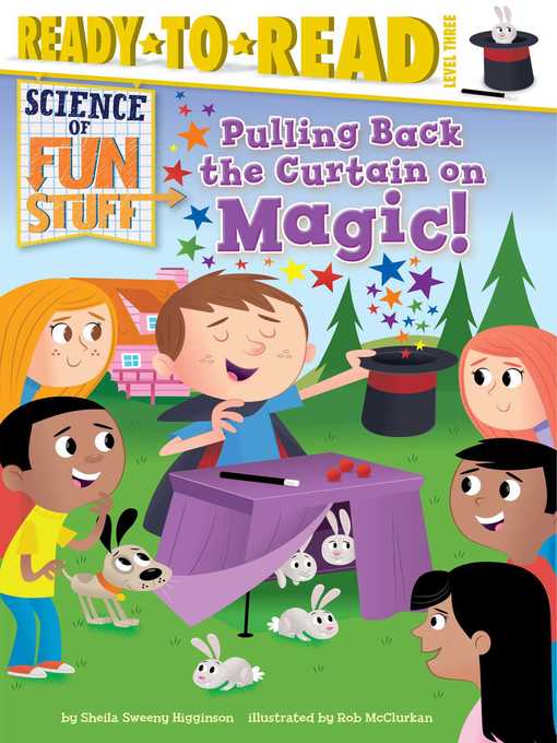 Title details for Pulling Back the Curtain on Magic! by Sheila Sweeny Higginson - Wait list